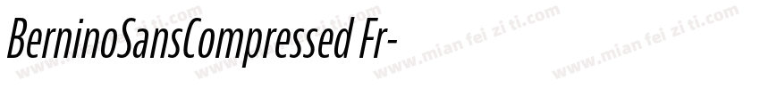 BerninoSansCompressed Fr字体转换